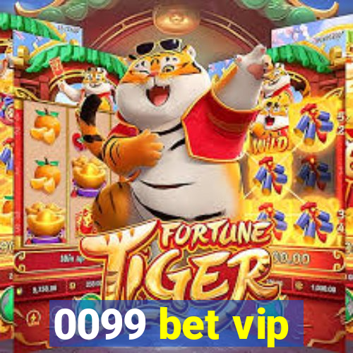 0099 bet vip