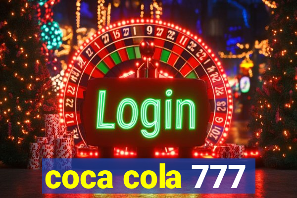 coca cola 777