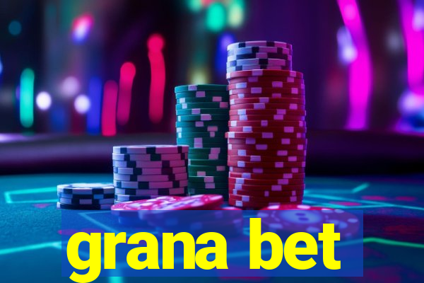 grana bet