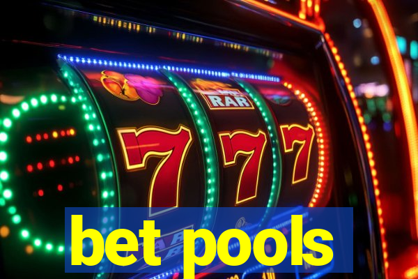 bet pools