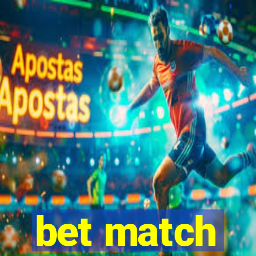 bet match