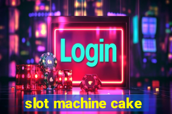 slot machine cake