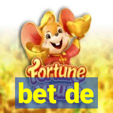 bet de