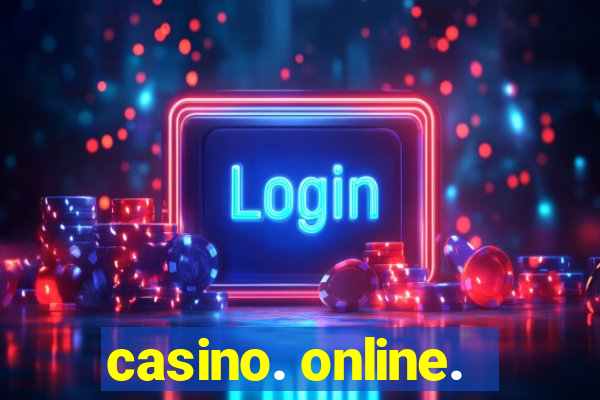 casino. online.