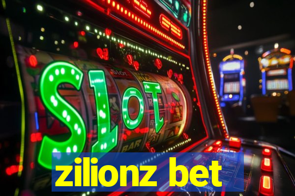 zilionz bet