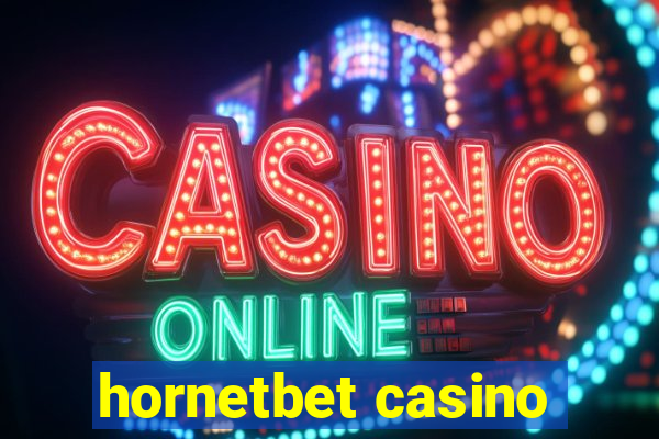 hornetbet casino