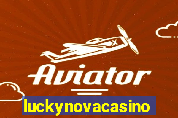 luckynovacasino