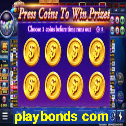 playbonds com