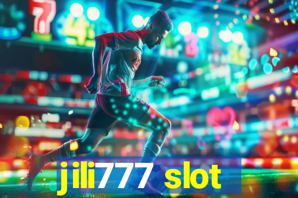 jili777 slot