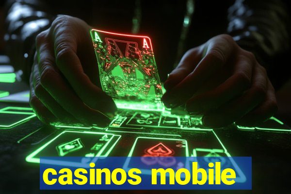 casinos mobile