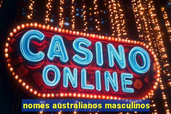 nomes australianos masculinos