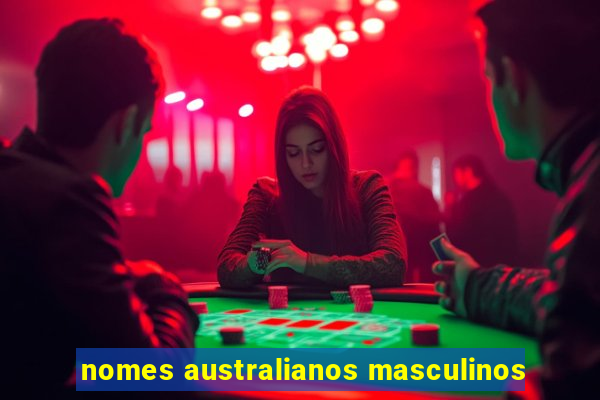 nomes australianos masculinos