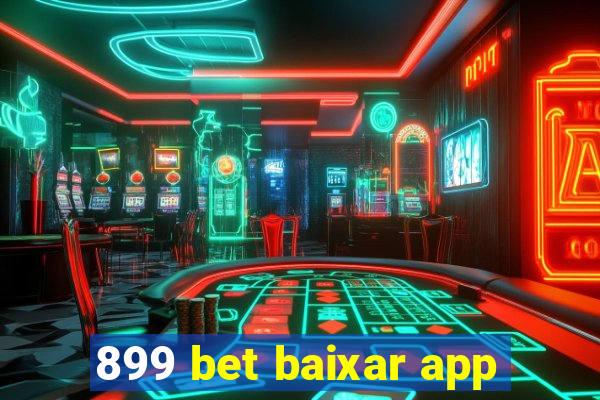 899 bet baixar app