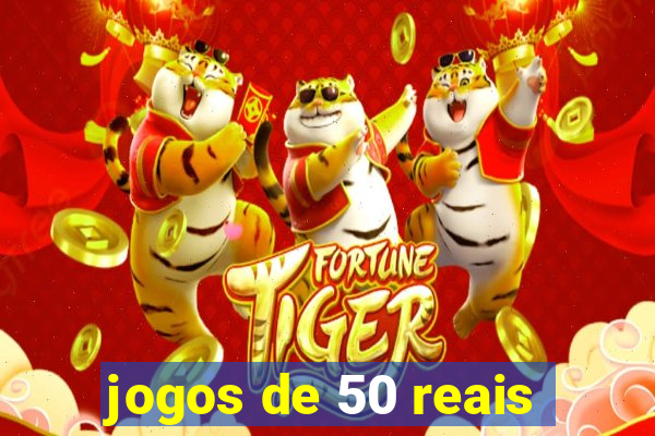 jogos de 50 reais