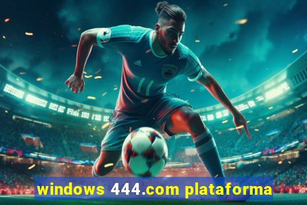 windows 444.com plataforma