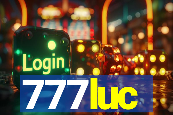 777luc