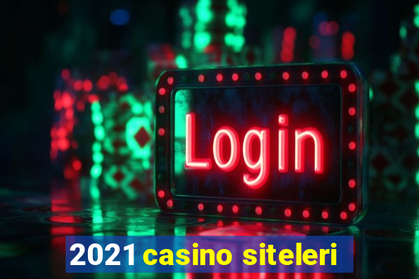 2021 casino siteleri