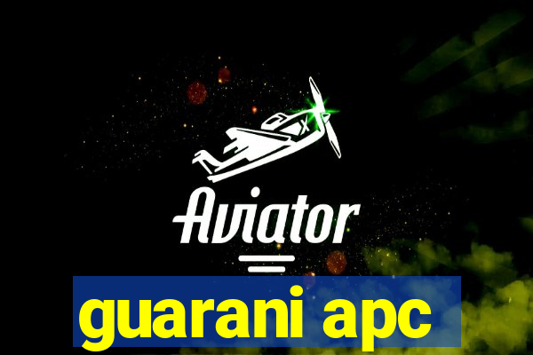 guarani apc