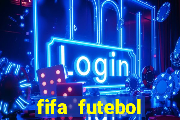 fifa futebol dinheiro infinito