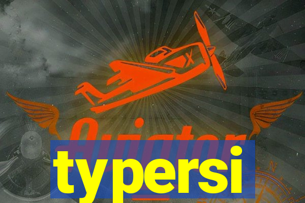 typersi