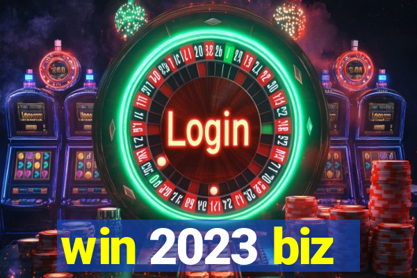 win 2023 biz