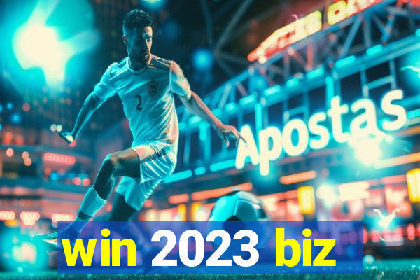 win 2023 biz