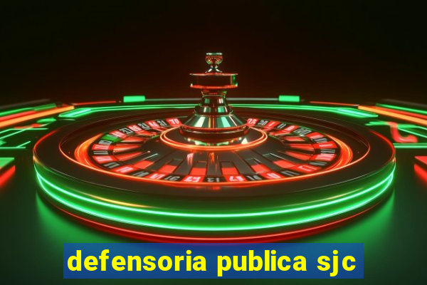 defensoria publica sjc