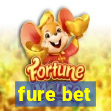 fure bet