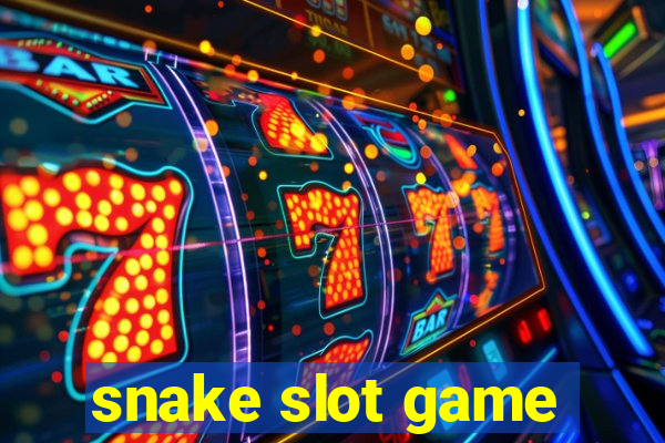 snake slot game