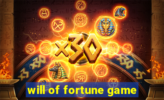 will of fortune game