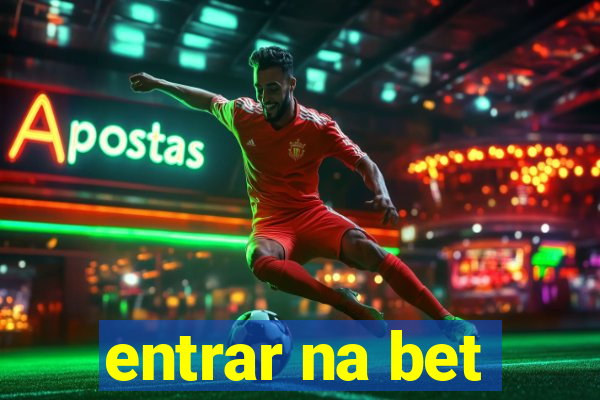 entrar na bet