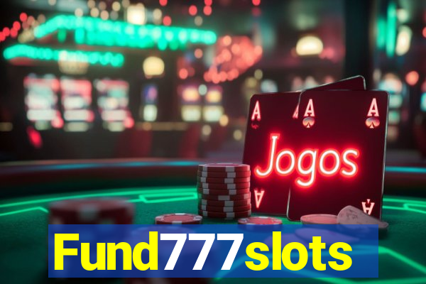 Fund777slots