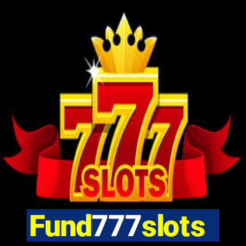 Fund777slots