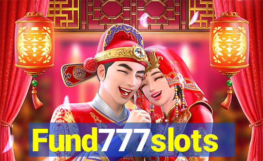 Fund777slots