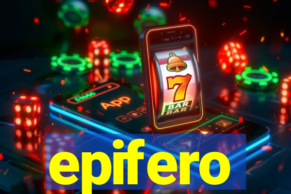 epifero