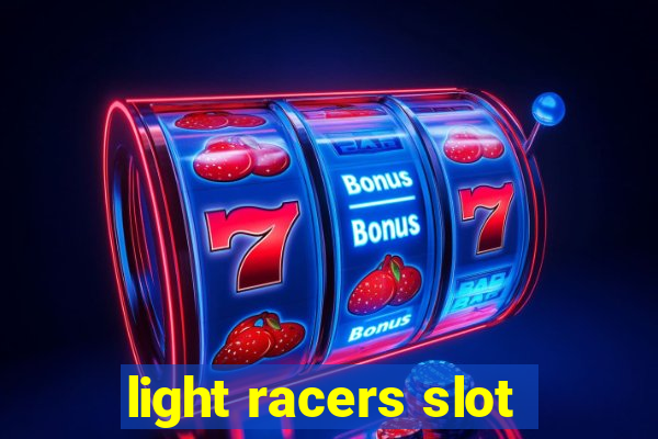 light racers slot