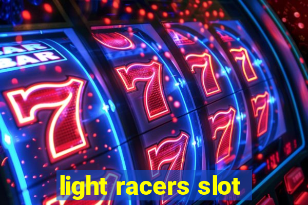 light racers slot