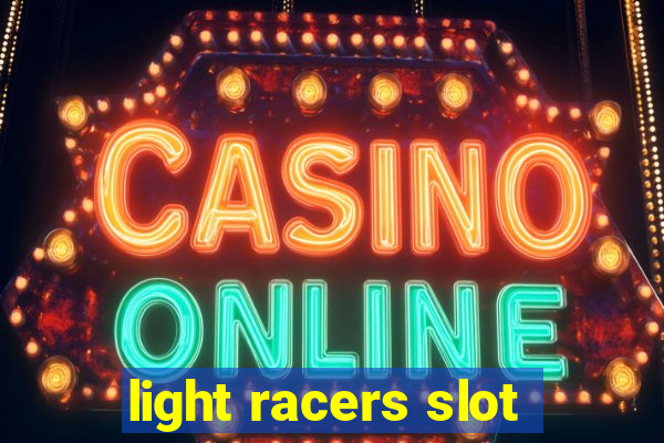 light racers slot