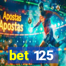 bet 125