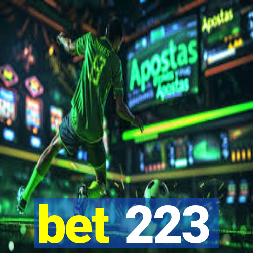 bet 223