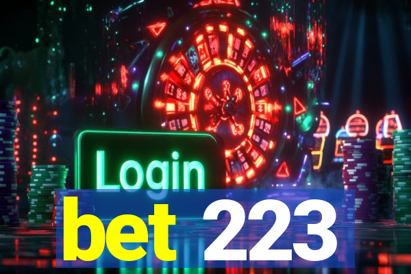 bet 223