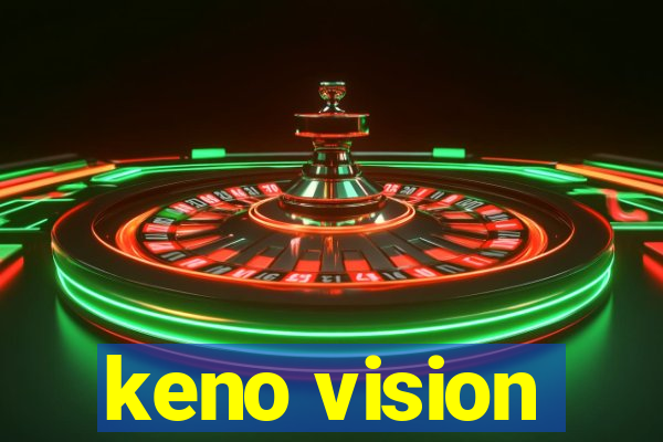 keno vision