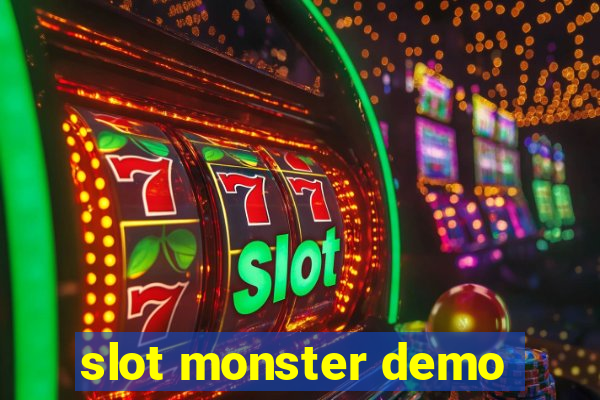 slot monster demo