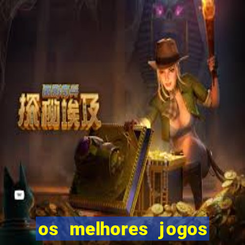 os melhores jogos de ganhar dinheiro