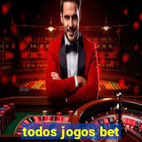 todos jogos bet