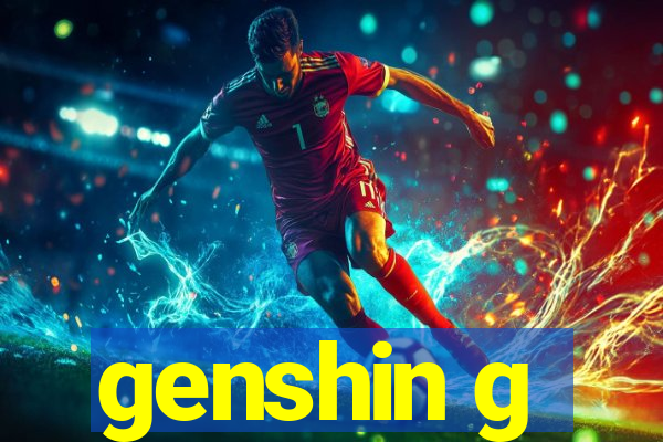 genshin g