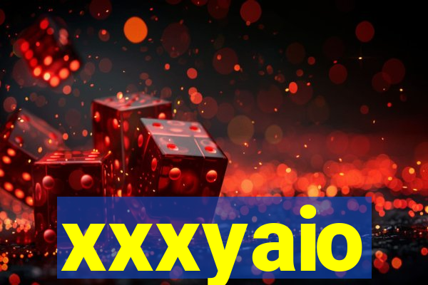 xxxyaio