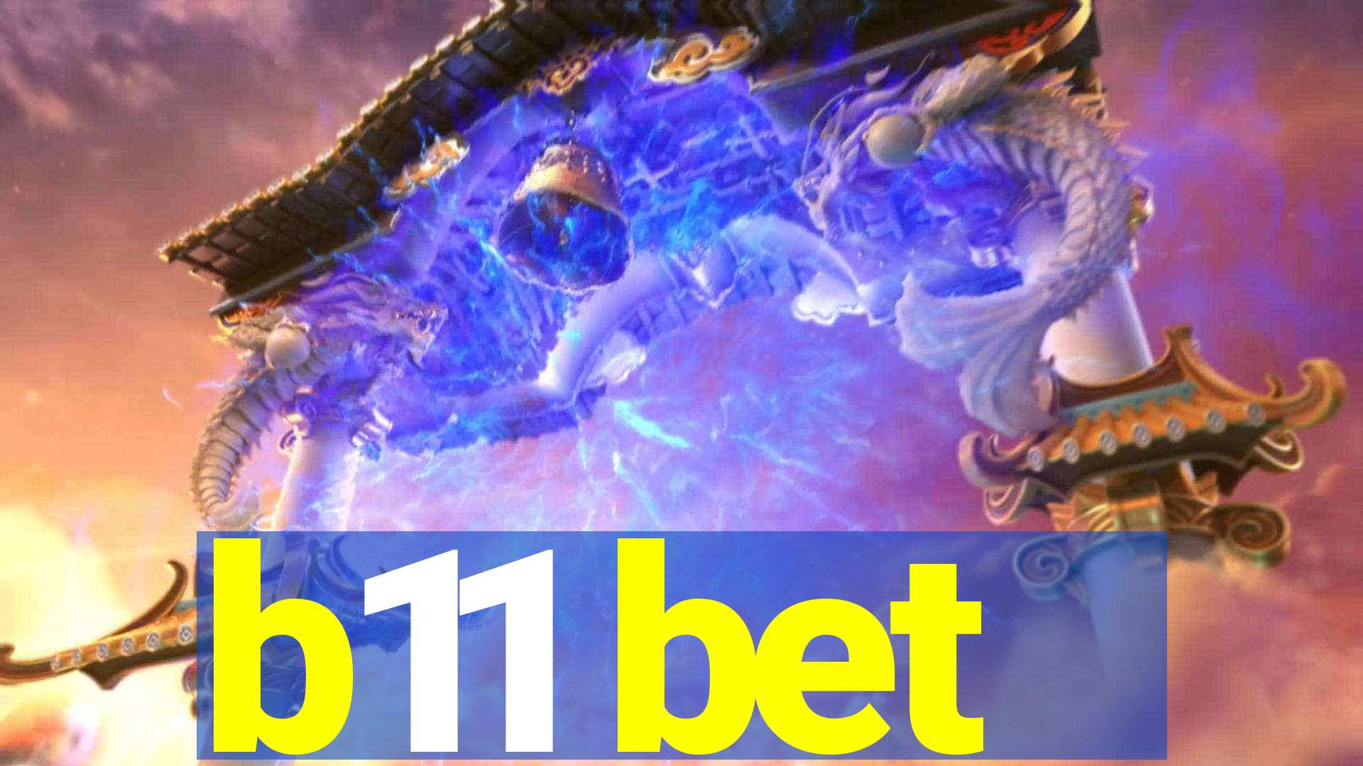 b11 bet