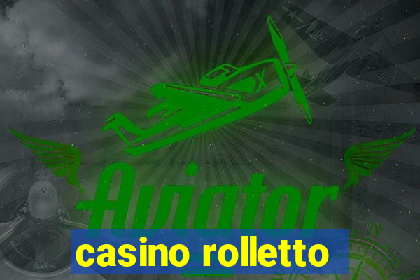 casino rolletto