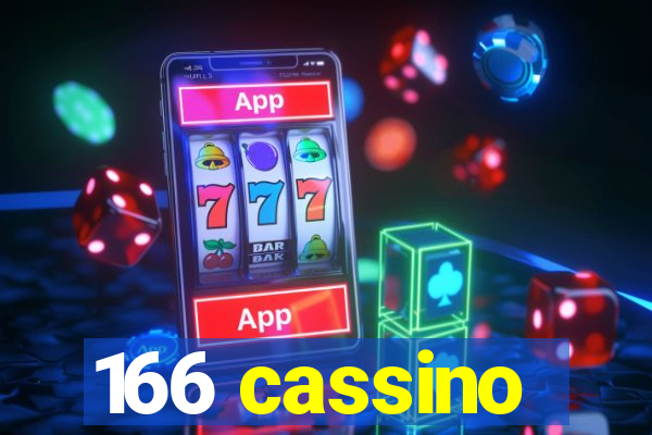 166 cassino